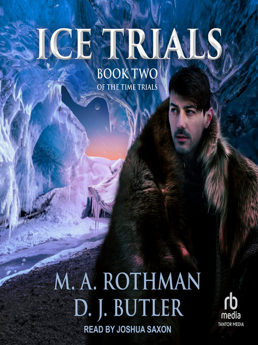 Title details for Ice Trials by M.A. Rothman - Wait list